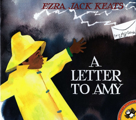 A Letter to Amy TR by Ezra Jack Keats