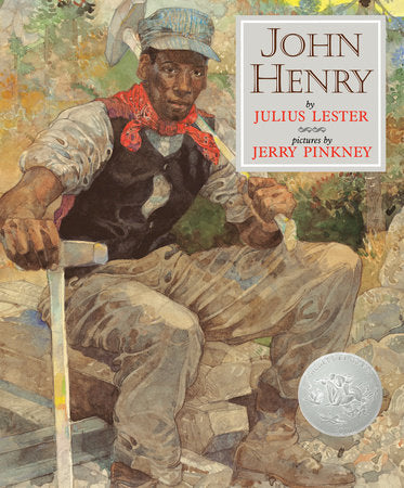 John Henry TR by Julius Lester; Illustrated by Jerry Pinkney