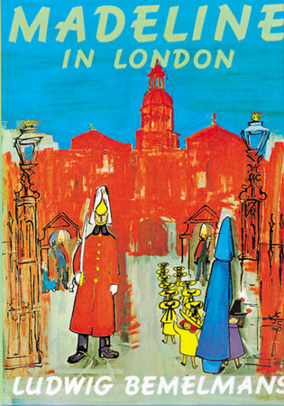 Madeline in London Paperback by Ludwig Bemelmans