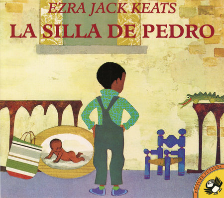 La silla de Pedro Paperback by Ezra Jack Keats