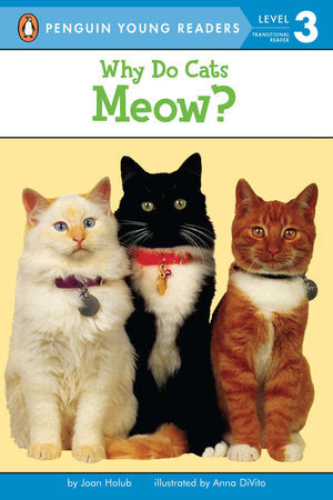 Why Do Cats Meow? Paperback by Joan Holub