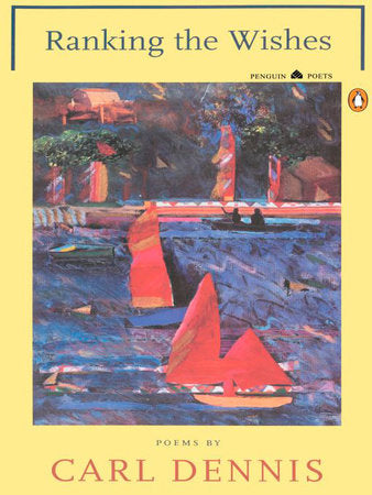 Ranking the Wishes Paperback by Carl Dennis