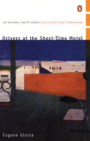 Drivers at the Short-Time Motel Paperback by Eugene Gloria