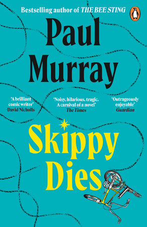 Skippy Dies Paperback by Paul Murray