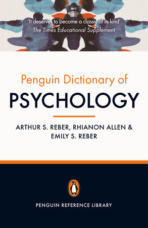 The Penguin Dictionary of Psychology Paperback by Arthur S. Reber