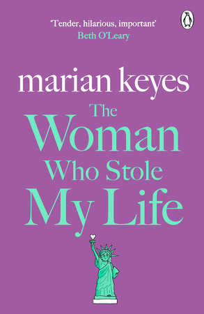 The Woman Who Stole My Life Paperback by Marian Keyes
