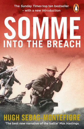 Somme Paperback by Hugh Sebag-Montefiore