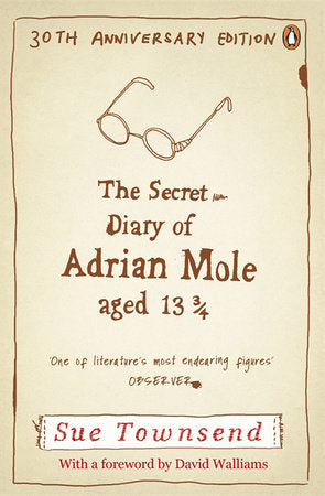 The Secret Diary of Adrian Mole Aged 13 3/4 30th Anniversary Ed Paperback by Sue Townsend