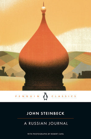 A Russian Journal Paperback by John Steinbeck; With photographs by Robert Capa; Introduction by Susan Shillinglaw