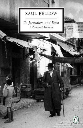 To Jerusalem and Back Paperback by Saul Bellow