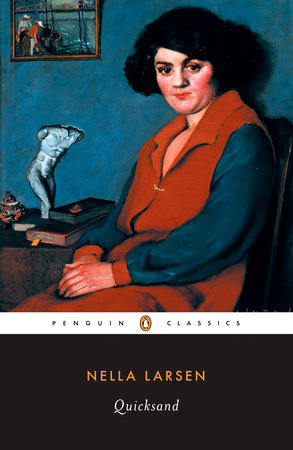 Quicksand Paperback by Nella Larsen; Edited with an Introduction and Notes by Thadious M. Davis