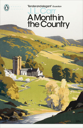 A Modern Classics Month in the Country Paperback by J L Carr; Penelope Fitzgerald