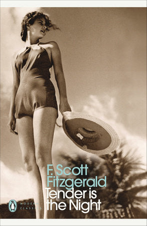 Modern Classics Tender Is the Night Paperback by F. Scott Fitzgerald; Arnold Goldman