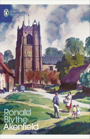 Modern Classics Akenfield Paperback by Ronald Blythe