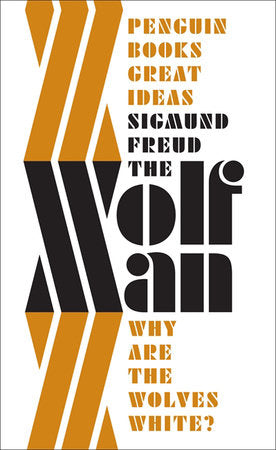 Great Ideas V the Wolfman Paperback by Sigmund Freud