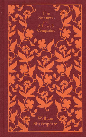 The Sonnets and a Lover's Complaint Hardcover by William Shakespeare