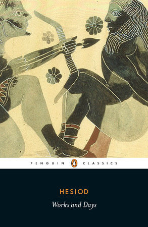 Works and Days Paperback by Hesiod; Translated with an Introduction and Notes by A. E. Stallings