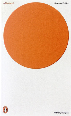 Modern Classics a Clockwork Orange Paperback by Anthony Burgess