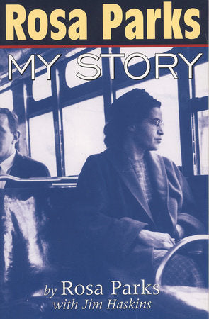 Rosa Parks Paperback by Rosa Parks