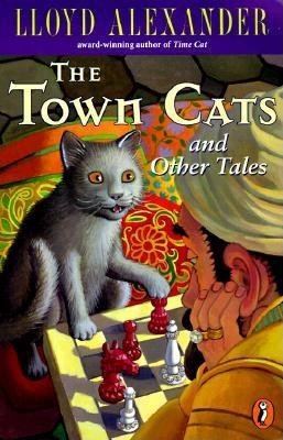 The Town Cats and Other Tales Paperback by Lloyd Alexander; Illustrated by Laszlo Kubinyi