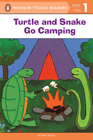 Turtle and Snake Go Camping Paperback by Kate Spohn; Illustrated by Kate Spohn