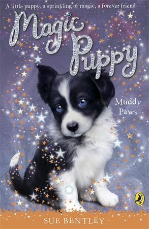 Magic Puppy #2 Muddy Paws Paperback by Sue Bentley