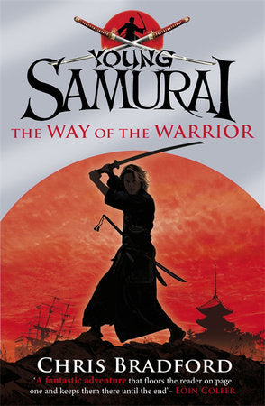 Young Samurai the Way of the Warrior Paperback by Chris Bradford