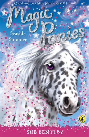 Magic Ponies: Seaside Summer Paperback by Sue Bentley
