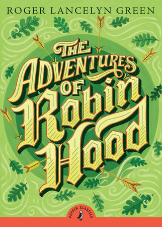 The Adventures of Robin Hood Paperback by Roger Lancelyn Green