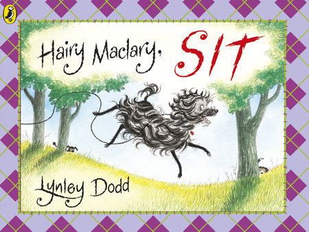 Hairy Maclary Sit Paperback by Lynley Dodd