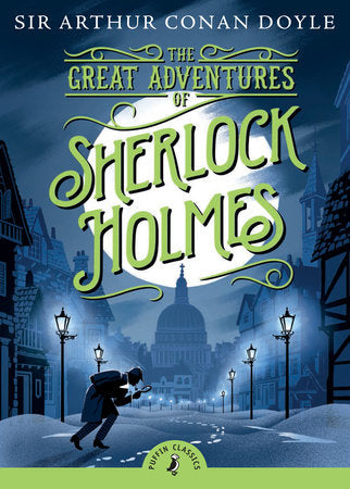 The Great Adventures of Sherlock Holmes Paperback by Sir Arthur Conan Doyle; Introduction by Joseph Delaney