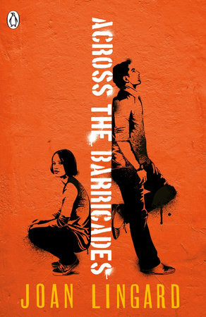 Across the Barricades Paperback by Joan Lingard
