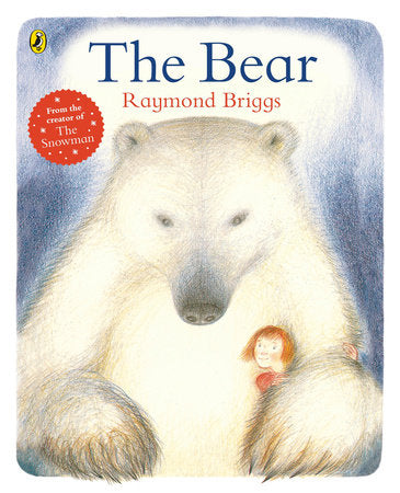 The Bear Paperback by Raymond Briggs