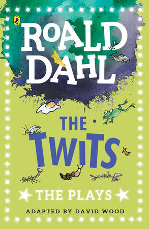 The Twits: The Plays (Dahl Plays for Children) Paperback by Roald Dahl