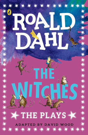 The Witches: Plays for Children Paperback by Roald Dahl