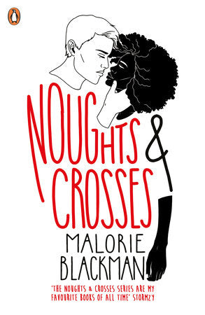 Noughts & Crosses Paperback by Malorie Blackman