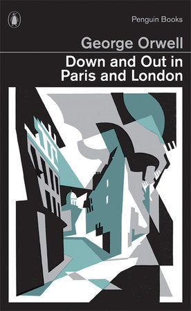 Penguin Classics Down and Out in Paris and London Paperback by George Orwell