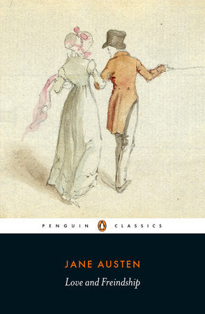 Love and Freindship Paperback by Jane Austen; Edited with an Introduction and Notes by Christine Alexander
