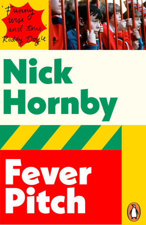 Modern Classics Fever Pitch Paperback by Nick Hornby