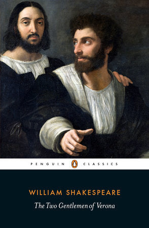 The Two Gentlemen of Verona Paperback by William Shakespeare