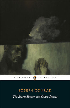 The Penguin Classics Secret Sharer and Other Stories Paperback by Joseph Conrad