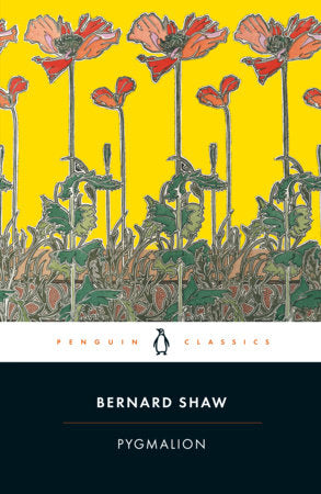 Pygmalion Paperback by George Bernard Shaw