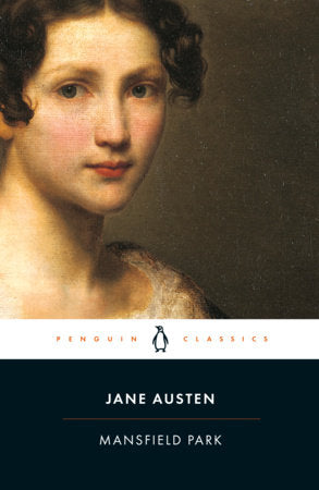 Mansfield Park Paperback by Jane Austen; Edited with an Introduction and Notes by Kathryn Sutherland