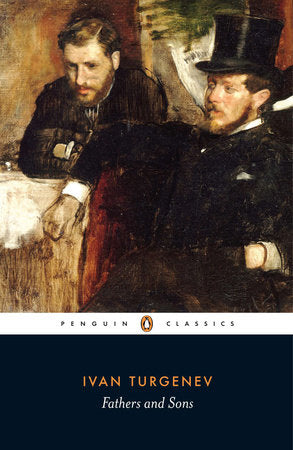 Fathers and Sons Paperback by Ivan Turgenev