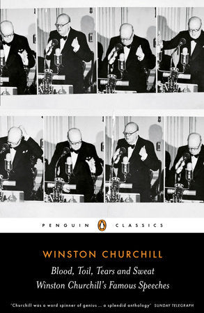 Blood, Toil, Tears and Sweat Paperback by Winston Churchill