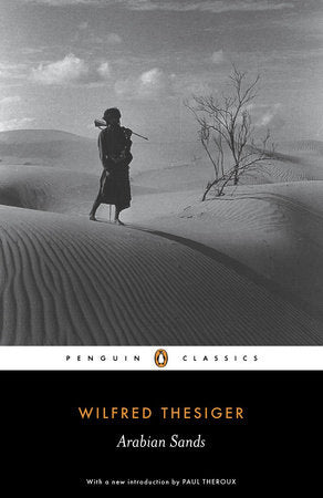 Arabian Sands Paperback by Wilfred Thesiger