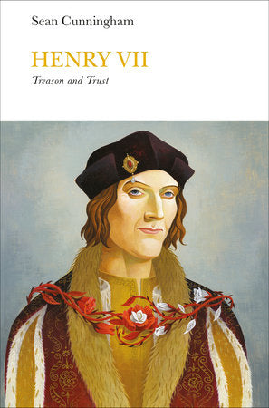 Henry VII (Penguin Monarchs) Hardcover by Sean Cunningham