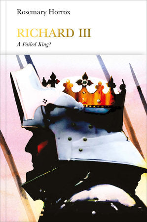 Richard III (Penguin Monarchs) Hardcover by Rosemary Horrox