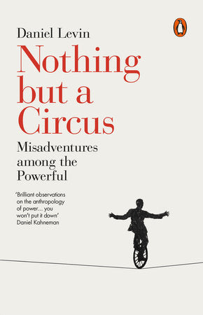 Nothing but a Circus Paperback by Daniel Levin