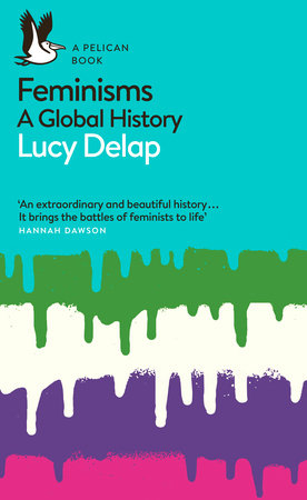 Feminisms Paperback by Lucy Delap